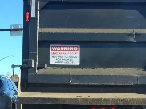 WARNING Stay back 200 ft. Not responsible for broken windshields!