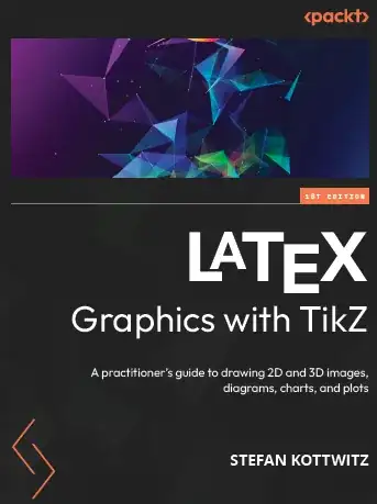 LaTeX Graphics with TikZ