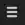 hamburger menu from the expander bar