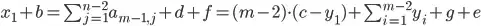 x_1+b=\sum_{j=1}^{n-2}a_{m-1,j}+d+f=(m-2)\cdot(c-y_1)+\sum_{\i=1}^{m-2}y_i+g+e