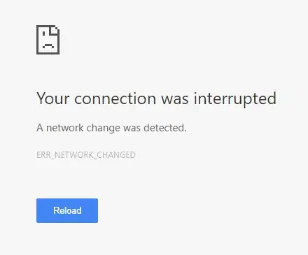 Your connection was interrupted